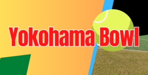 Yokohama Bowl2025 300x152 - 水曜日女子シングルスマッチ練習＆アドバイス！７月～９月発表