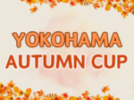 YOKOHAMA 150x112 - '26/10/24(土)YOKOHAMA AUTUMN CUP
